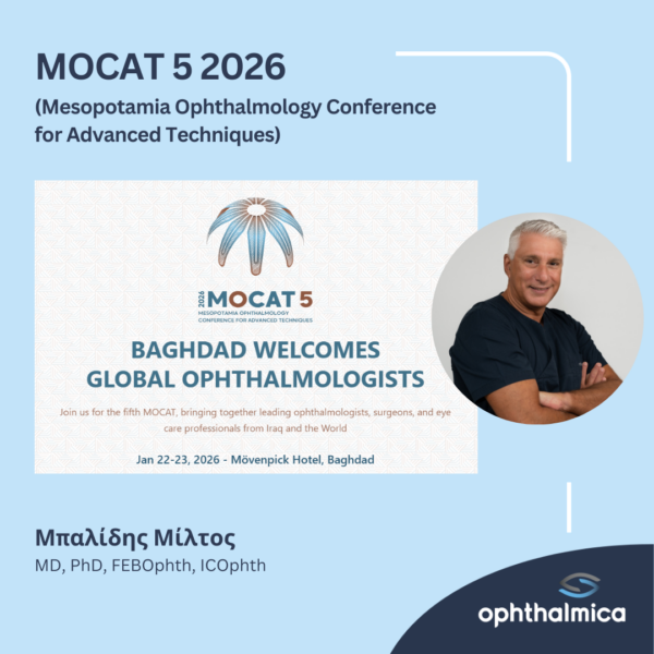 Ο Μίλτος Μπαλίδης MD, PhD, FEBOphth, ICOphth στο MOCAT 5 2026
